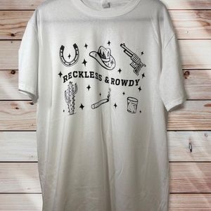 White Reckless & Rowdy Shirt